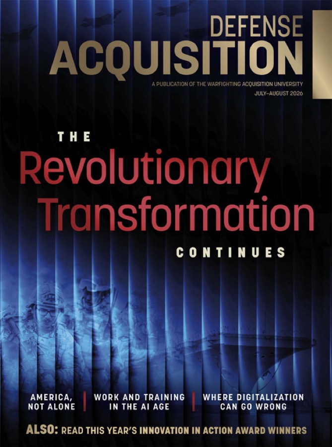Defense Acquisition Magazine cover, July–August 2026, The Revolutionary Transformation Continues